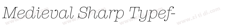 Medieval Sharp Typef字体转换